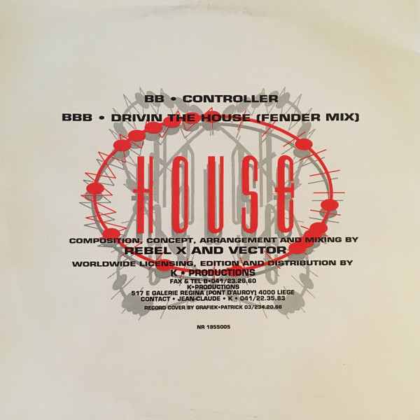 Rebel X & Vector S - Drivin' The House | N.B.S. Records (1955 005) - 2 Rebel X & Vector S - Drivin' The House | N.B.S. Records (1955 005) - 2