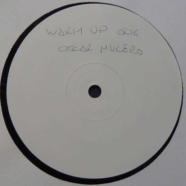 Oscar Mulero - CV. Is Dead | Warm Up Recordings (WU006) - main Oscar Mulero - CV. Is Dead | Warm Up Recordings (WU006) - main