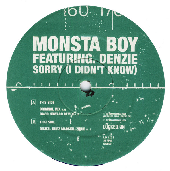 Monsta Boy Featuring.  Denzie - Sorry (I Didn't Know) | Locked On (LOX 125 T)