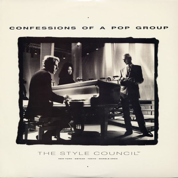 The Style Council - Confessions Of A Pop Group | Polydor (835 785-1)