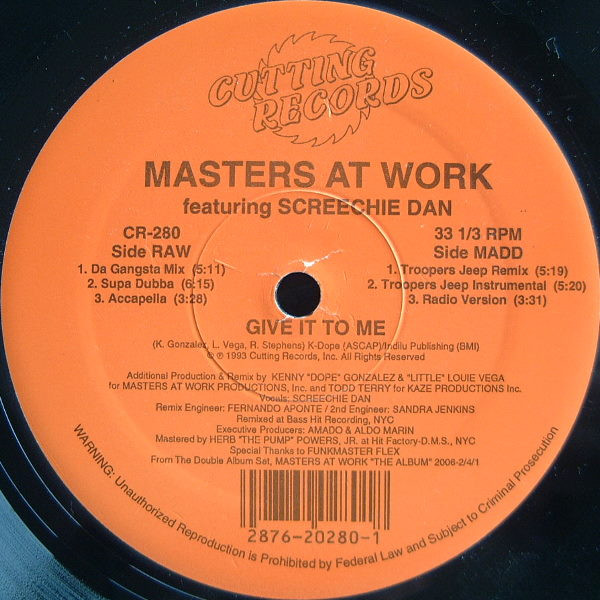 Masters At Work Featuring Screechy Dan - Give It To Me | Cutting Records (CR-280)