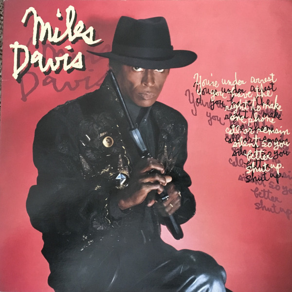Miles Davis - You're Under Arrest | CBS (CBS 26447) - main Miles Davis - You're Under Arrest | CBS (CBS 26447) - main