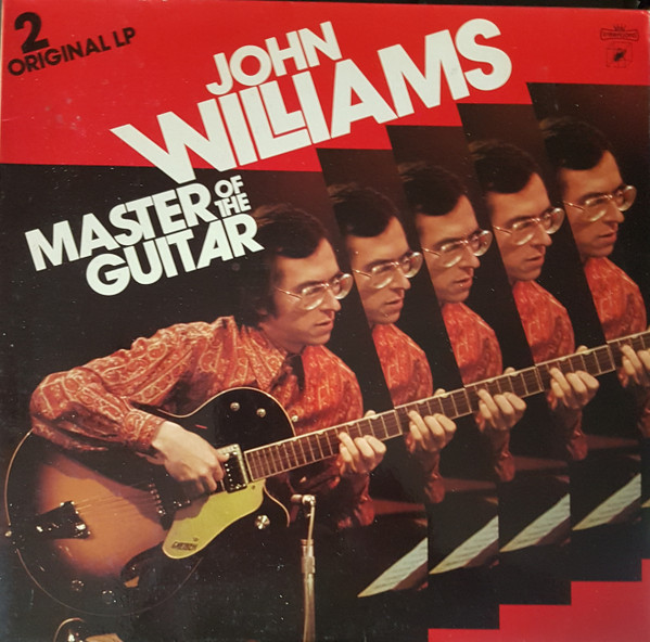 John Williams - Master Of The Guitar | Cube Records (INT 156.304)