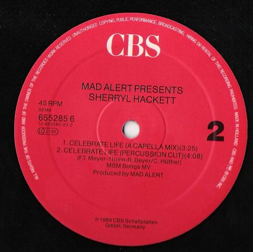 Mad-Alert Presents Sherryl Hackett - Celebrate Life | CBS (655285 6) - 3 Mad-Alert Presents Sherryl Hackett - Celebrate Life | CBS (655285 6) - 3