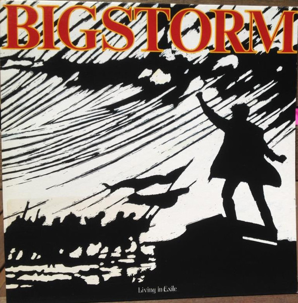 Bigstorm - Living In Exile | WEA (256159-1)
