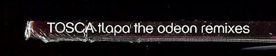 Tosca - Tlapa - The Odeon Remixes | !K7 Records (K7310LP) - 4 Tosca - Tlapa - The Odeon Remixes | !K7 Records (K7310LP) - 4