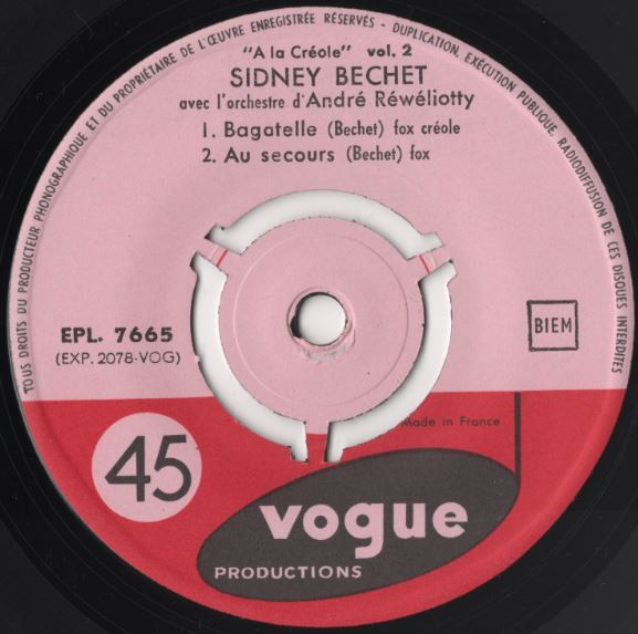 Sidney Bechet Avec André Réwéliotty Et Son Orchestre - A La Créole Vol. 2 | Vogue Productions (EPL. 7665) - 3