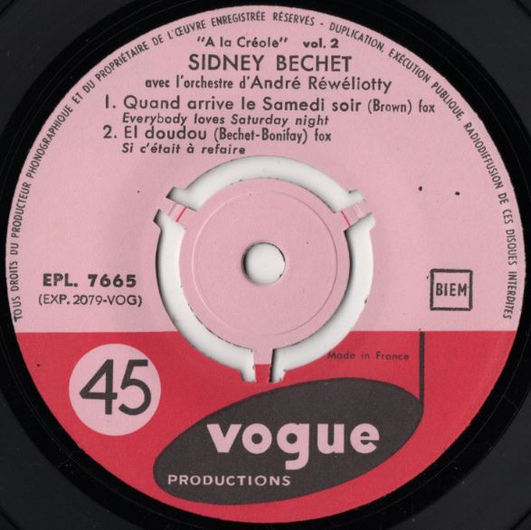 Sidney Bechet Avec André Réwéliotty Et Son Orchestre - A La Créole Vol. 2 | Vogue Productions (EPL. 7665) - 4