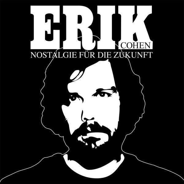Erik Cohen - Nostalgie Für Die Zukunft | RYL NKR (RYL NKR-002LP) - main