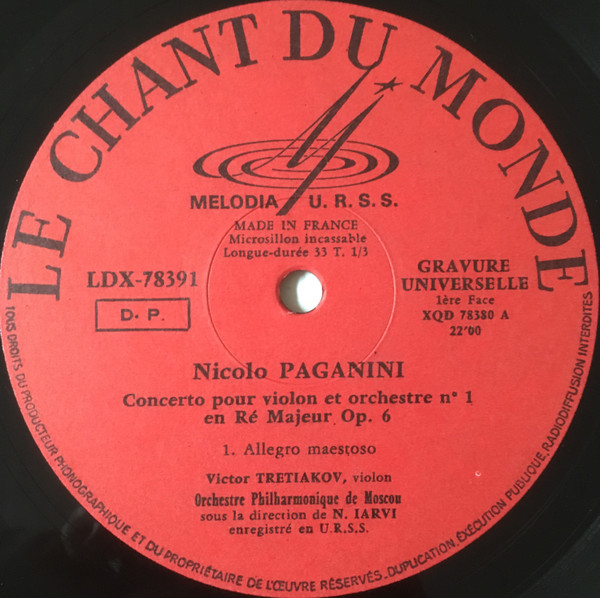 Niccolò Paganini – Виктор Третьяков , Moscow Philharmonic Orchestra , Neeme Järvi - Concerto Pour Violon Et Orchestre N°1 En Ré Majeur Op.6 | Melodia / Le Chant Du Monde (LDX 78391) - 3