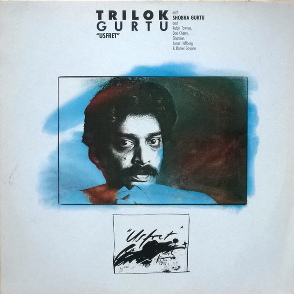 Trilok Gurtu - Usfret | CMP Records (CMP 33 ST)