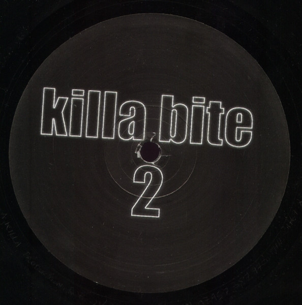 Ben Sims / Phil Vernol / Rob Jarvis - Killa Bite 2 | Killa Bite (KILLA 002) - 2