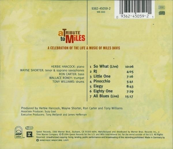 Herbie Hancock , Wayne Shorter , Ron Carter , Wallace Roney , Anthony Williams - A Tribute To Miles | Qwest Records (9362-45059-2) - 2