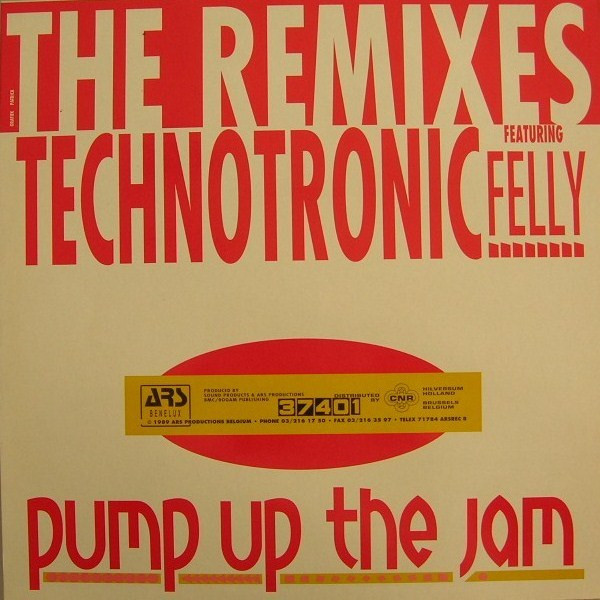 Technotronic Featuring Felly - Pump Up The Jam (The Remixes) | ARS Records (ARS 37401 RX) - 2 Technotronic Featuring Felly - Pump Up The Jam (The Remixes) | ARS Records (ARS 37401 RX) - 2