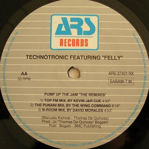 Technotronic Featuring Felly - Pump Up The Jam (The Remixes) | ARS Records (ARS 37401 RX) - 3 Technotronic Featuring Felly - Pump Up The Jam (The Remixes) | ARS Records (ARS 37401 RX) - 3