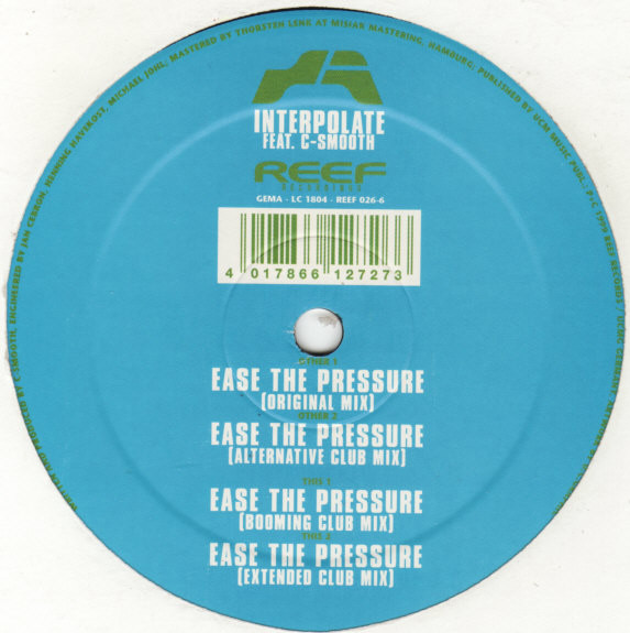 Interpolate Feat. C. Smooth - Ease The Pressure | Reef Recordings (REEF 027-6)