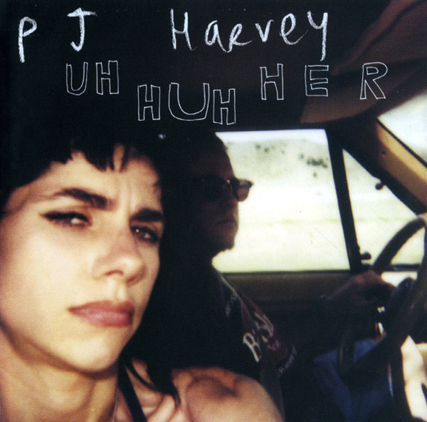 PJ Harvey - Uh Huh Her | Island Records (986 6711) - main