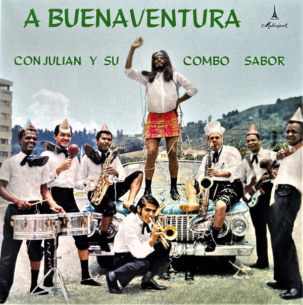 Julian Y Su Combo - A Buenaventura | Vampi Soul (VAMPI 229) Julian Y Su Combo - A Buenaventura | Vampi Soul (VAMPI 229)