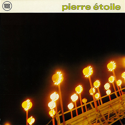 Pierre Étoile - Pierre Étoile | Rough Trade (R2720)