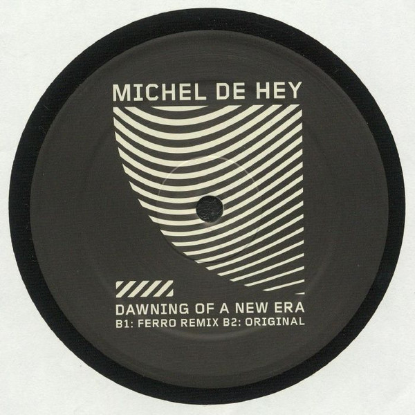 Michel De Hey - Let It Go / Dawning Of A New Era | In The Future (ITF07) - 2 Michel De Hey - Let It Go / Dawning Of A New Era | In The Future (ITF07) - 2