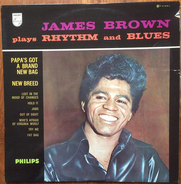 James Brown - James Brown Plays Rhythm And Blues | Philips (P 14.575 L) - main James Brown - James Brown Plays Rhythm And Blues | Philips (P 14.575 L) - main