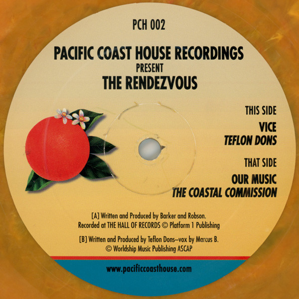 Teflon Dons / The Coastal Commission - The Rendezvous | Pacific Coast House Recordings (PCH 002) - 3 Teflon Dons / The Coastal Commission - The Rendezvous | Pacific Coast House Recordings (PCH 002) - 3