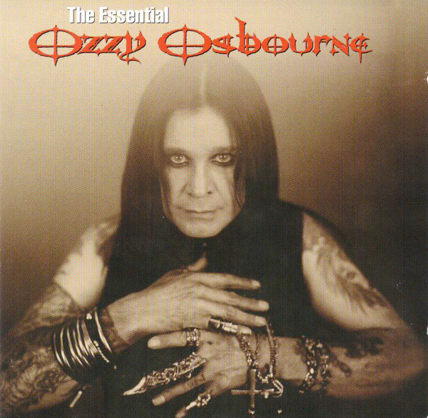Ozzy Osbourne - The Essential Ozzy Osbourne | Epic (EPC 510840 2) - main