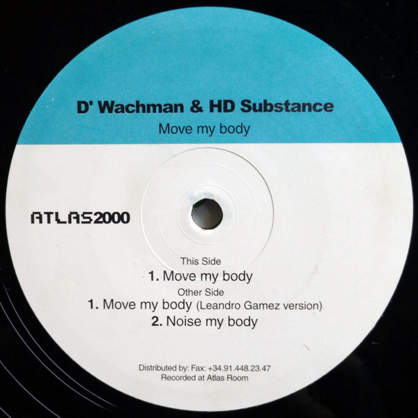 D'Wachman & HD Substance - Move My Body | Atlas (AT002)