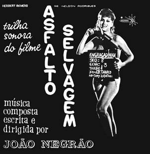 João Negrão - Asfalto Selvagem - Trilha Sonora Do Filme | Mad About Records (MAR031) João Negrão - Asfalto Selvagem - Trilha Sonora Do Filme | Mad About Records (MAR031)