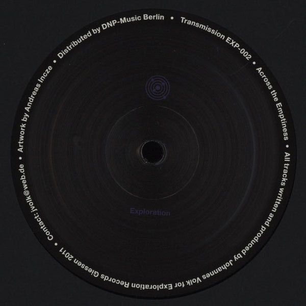 Johannes Volk - Across The Emptiness | Exploration (EXP-002) - 2 Johannes Volk - Across The Emptiness | Exploration (EXP-002) - 2