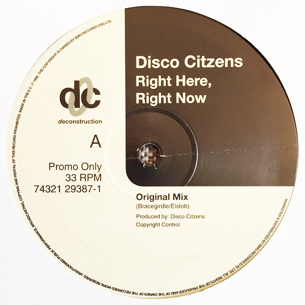 Disco Citizens - Right Here Right Now | Deconstruction (74321 29387-1) - main