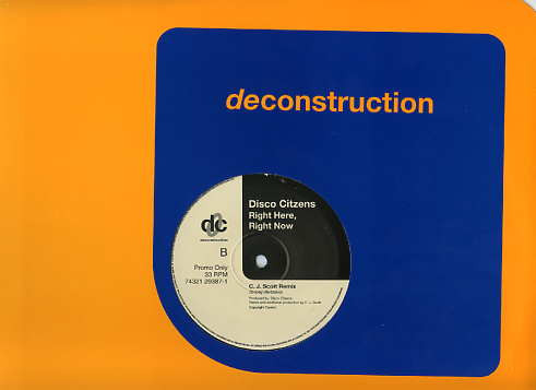 Disco Citizens - Right Here Right Now | Deconstruction (74321 29387-1) - 4