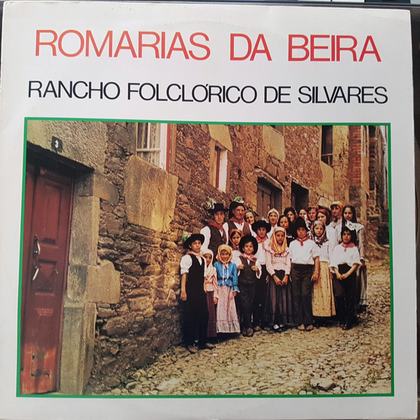 Rancho Folclórico de Silvares - Romarias Da Beira | EMI (1775011)