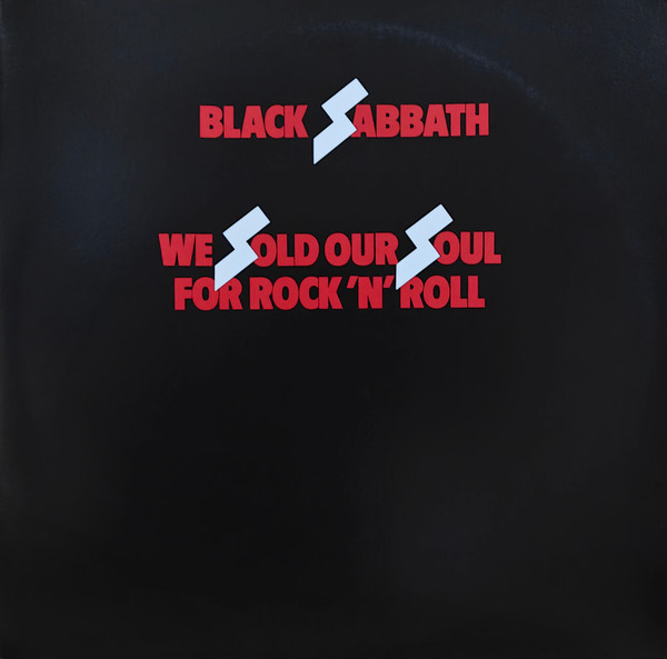 Black Sabbath - We Sold Our Soul For Rock 'N' Roll | Warner Records (RCV1 2923) Black Sabbath - We Sold Our Soul For Rock 'N' Roll | Warner Records (RCV1 2923)