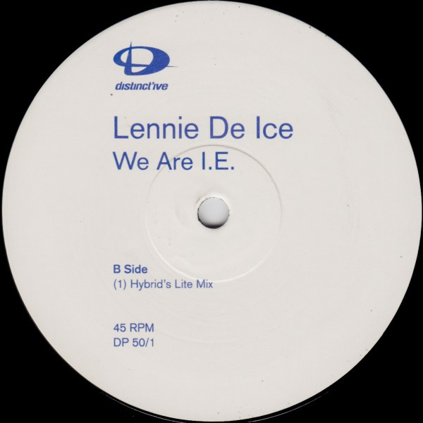 Lennie De Ice - We Are I.E. | Distinct'ive Records (DP 50/1) - 2 Lennie De Ice - We Are I.E. | Distinct'ive Records (DP 50/1) - 2