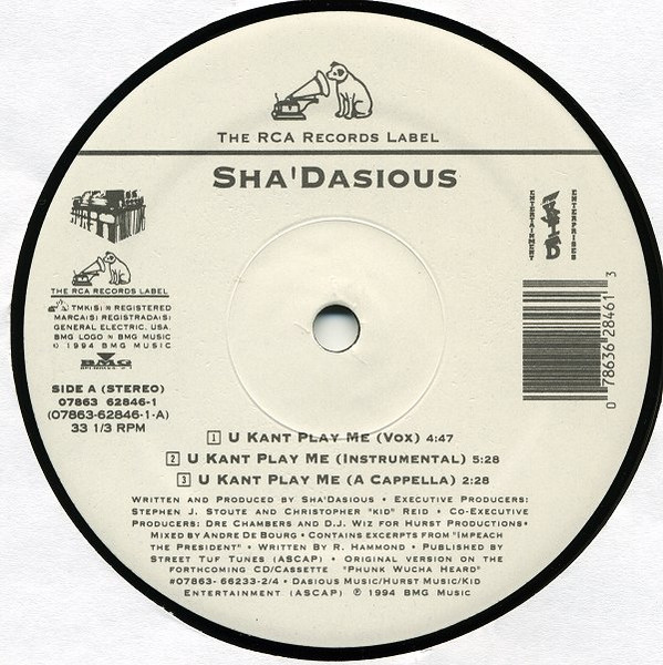 Sha'dasious - U Kant Play Me / Phunk Wucha Heard | RCA (62846-1) - 2