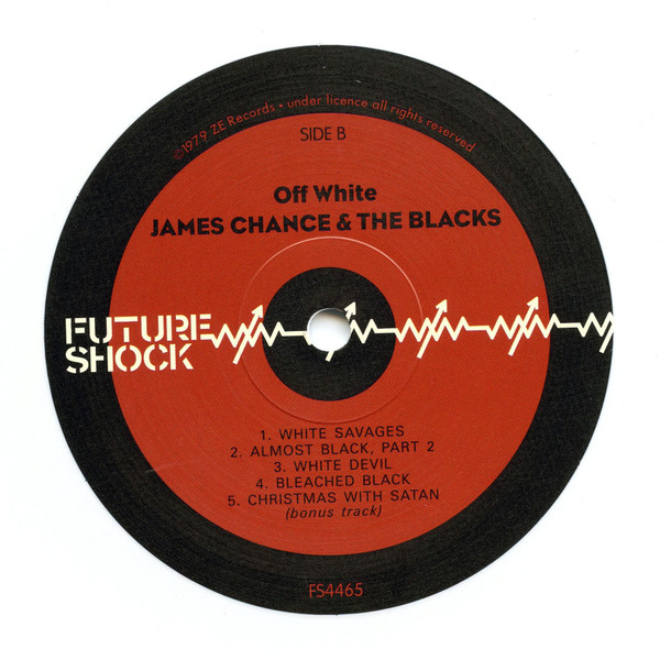 James White & The Blacks - Off White | Future Shock (FS4465) - 4 James White & The Blacks - Off White | Future Shock (FS4465) - 4