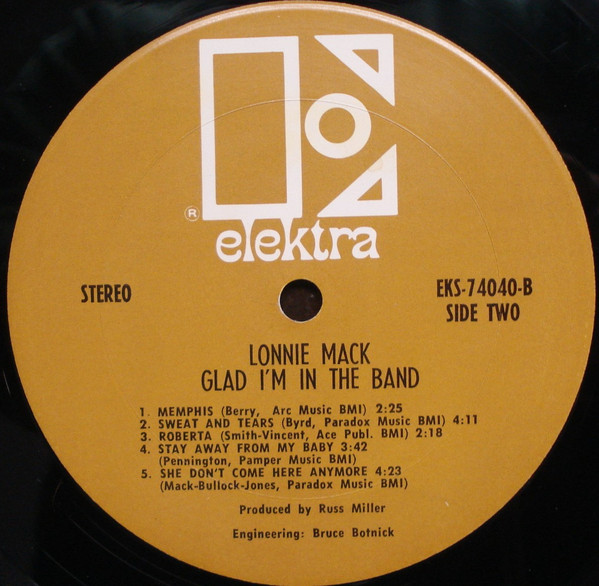 Lonnie Mack - Glad I'm In The Band | Elektra (EKS-74040) - 4 Lonnie Mack - Glad I'm In The Band | Elektra (EKS-74040) - 4