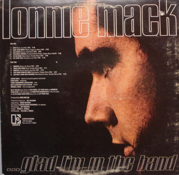 Lonnie Mack - Glad I'm In The Band | Elektra (EKS-74040) - 2 Lonnie Mack - Glad I'm In The Band | Elektra (EKS-74040) - 2