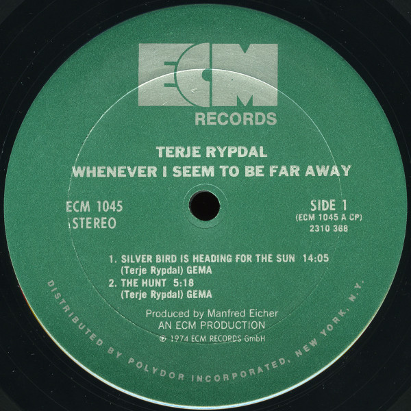 Terje Rypdal - Whenever I Seem To Be Far Away [Vinyl] | ECM Records (ECM 1045 ST) - 3