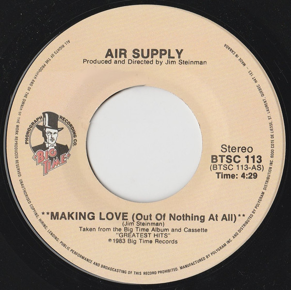 Air Supply - Making Love (Out Of Nothing At All) (7") [Vinyl] | Big Time Phonograph Recording Co. (BTSC 113)