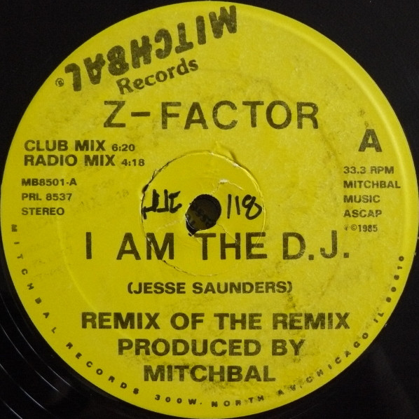 Z-Factor - I Am The D.J. Remix Of The Remix | Mitchbal Records (MB8501) - 2 Z-Factor - I Am The D.J. Remix Of The Remix | Mitchbal Records (MB8501) - 2