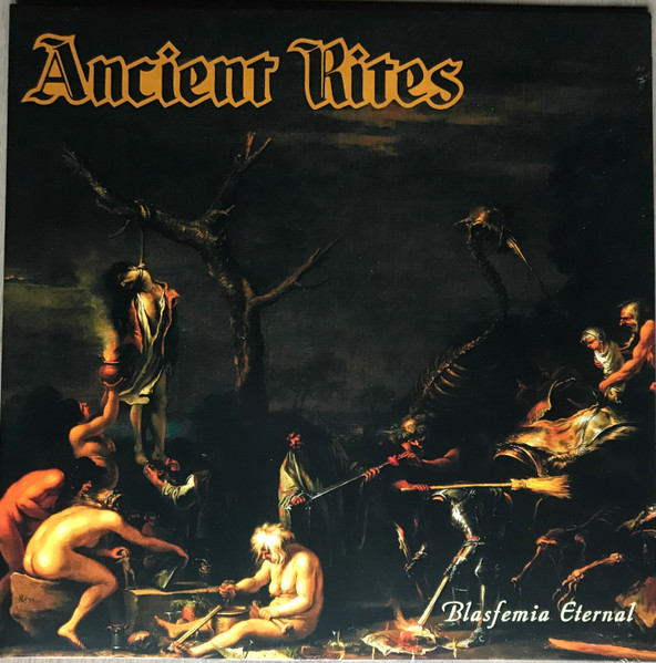 Ancient Rites - Blasfemia Eternal | Soulseller Records (SSR144LP) Ancient Rites - Blasfemia Eternal | Soulseller Records (SSR144LP)