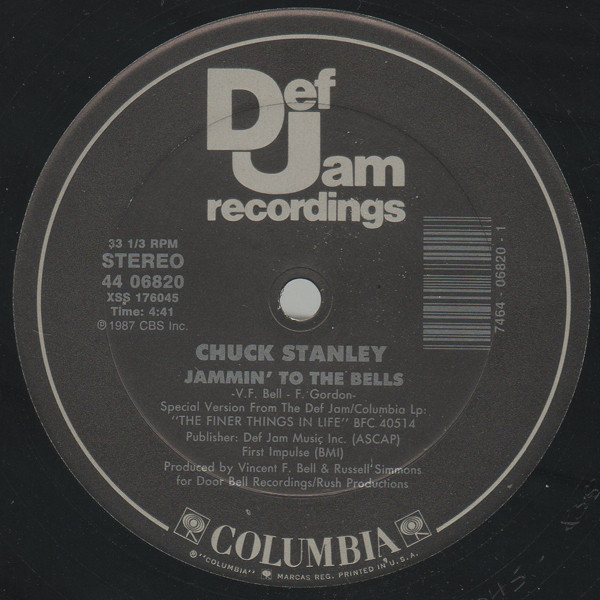 Chuck Stanley - Jammin' To The Bells / The Finer Things In Life | Def Jam Recordings (44 06820)