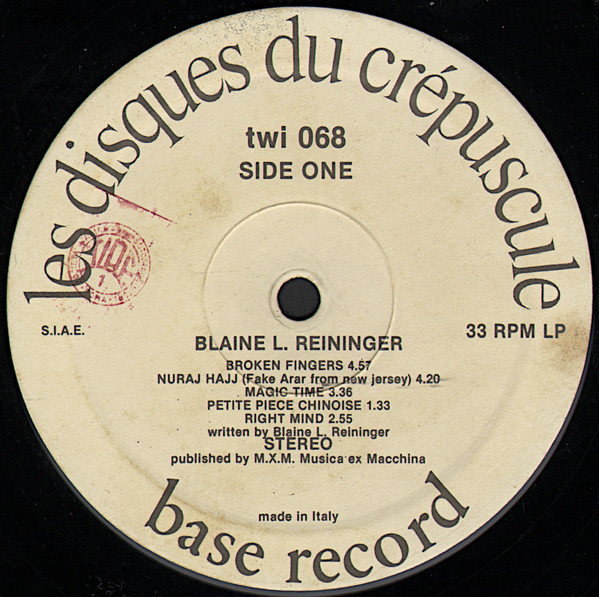 Blaine L. Reininger - Broken Fingers | Les Disques Du Crépuscule (TWI 068) - 3