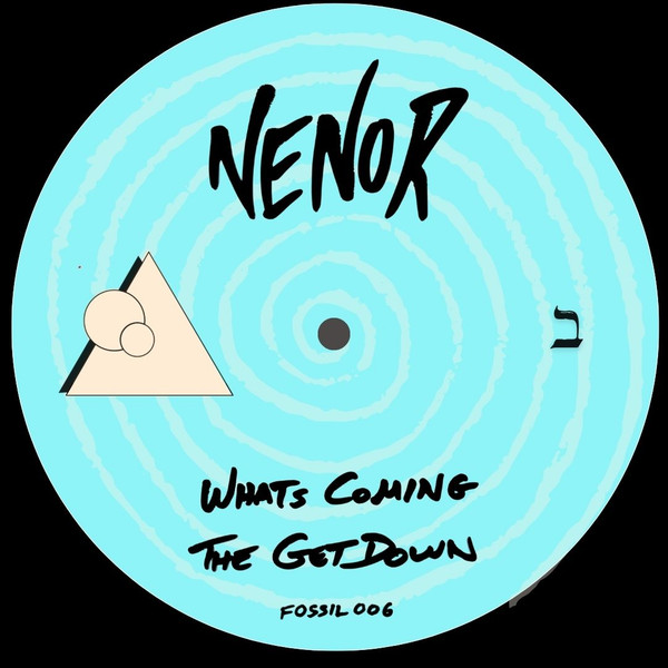 Nenor - What's Coming | Fossils (FOSSIL006) - 2