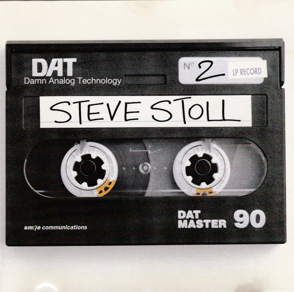 Steve Stoll - Damn Analog Technology | Sm:)e Communications (SM-8033-2)
