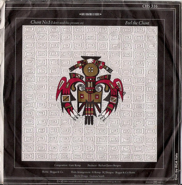 Spandau Ballet - Chant No. 1 (I Don't Need This Pressure On) | Chrysalis (CHS 316) - 2
