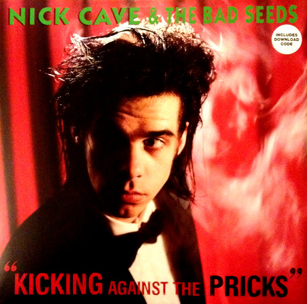 Nick Cave & The Bad Seeds - Kicking Against The Pricks | Mute (LPSEEDS3) - 2 Nick Cave & The Bad Seeds - Kicking Against The Pricks | Mute (LPSEEDS3) - 2