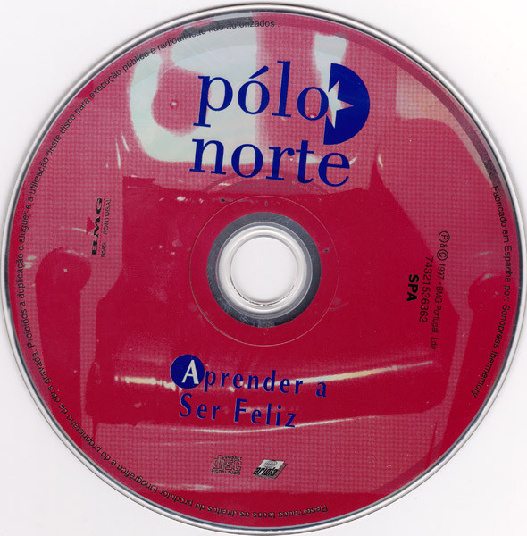 Pólo Norte - Aprender A Ser Feliz | BMG Portugal (74321536362) - 3